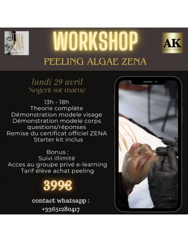 Workshop Peeling Algae ZENA 29 Avril